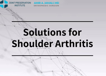 Solutions for Shoulder Arthritis
