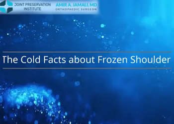 The Cold Facts about Frozen Shoulder